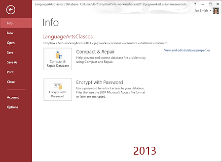 File tab > Info (Access 2013)