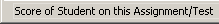 Status Bar: Message: Score of Student on this Assignment