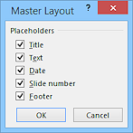 Dialog: Master Layout - all checked (PowerPoint 2013)
