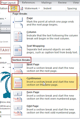 Button: Breaks > Continuous Section