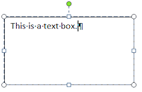 Text Box with dashed border for editing text (Word 2010)