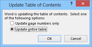 Dialog: Update Table of Contents - Entire table (Word 2013)