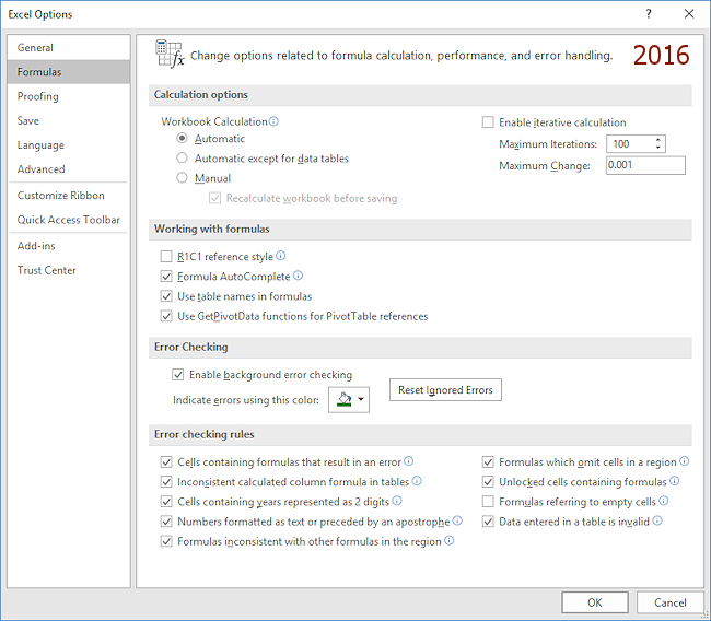 Dialog: Excel Options > Formulas (Excel 2016)