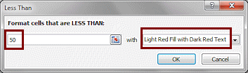 Dialog: Less Than - 50 with default red on light red formatting