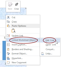 Right Click Menu: Linked Worksheet Object > Edit Link (Excel 2013)