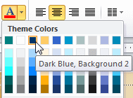Button: Font - Dark Blue from Theme Colors (PowerPoint 2010)