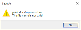 Message: file name is not valid (Win10)