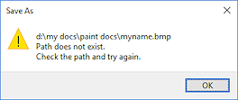 Message: Path does not exist (Win10)