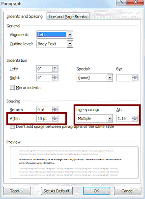 Dialog: Paragraph - Space After 10 pt, Line Spacing: Multiple 1.15 (Word 2010)