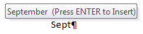 Screentip with autocompletion for the month (Word 2010)