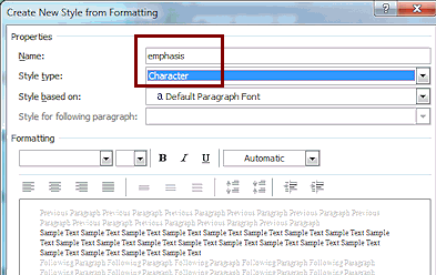 Dialog: Create New Style from Formatting - emphasis (Word 2010)
